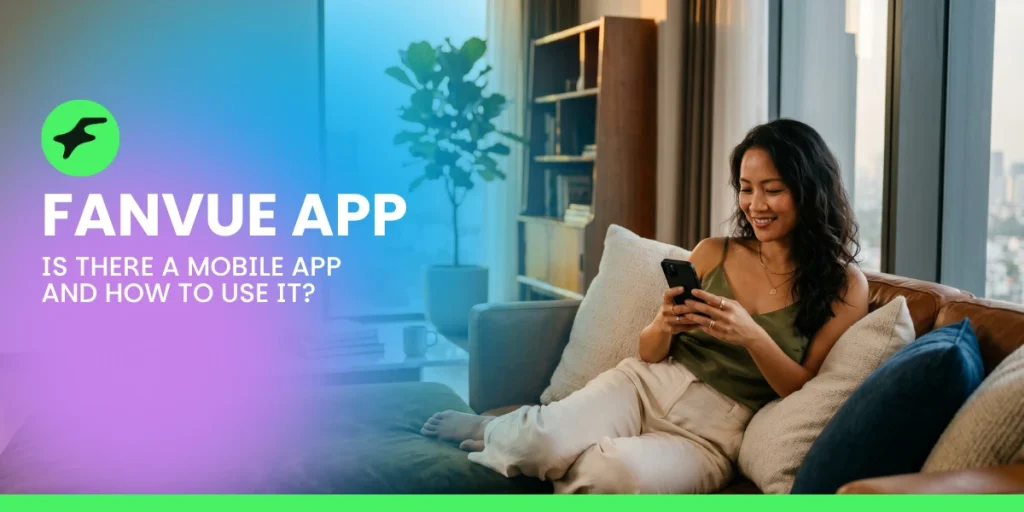 Fanvue App