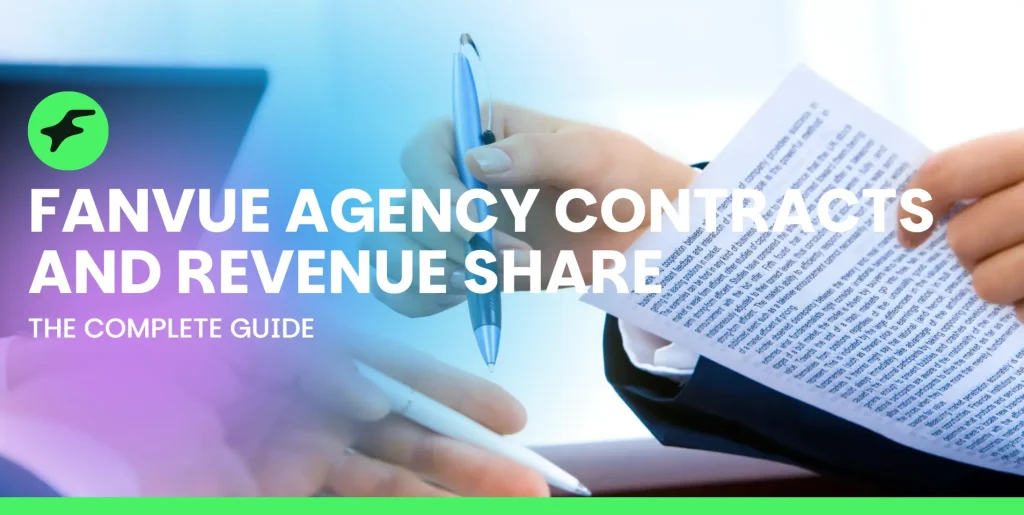 Fanvue Agency Contracts