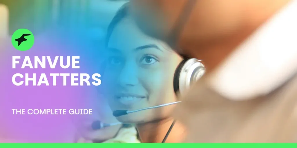 Fanvue chatters