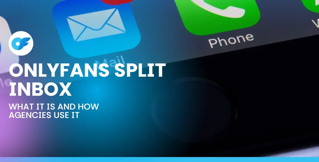 OnlyFans Split Inbox