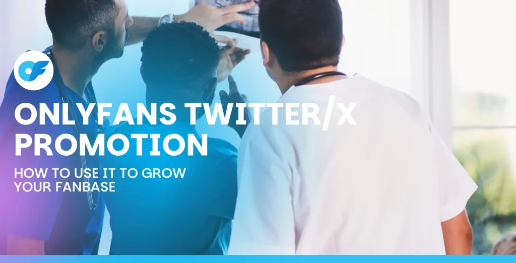 OnlyFans Twitter/X Promotion
