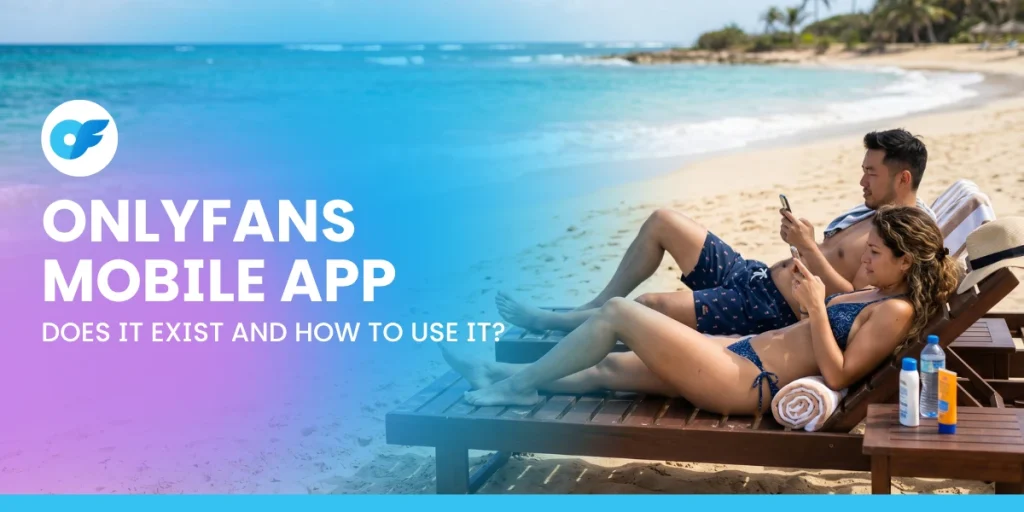 Onlyfans mobile app