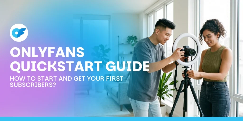 Onlyfans quickstart guide
