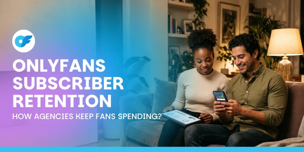 Onlyfans subscriber retention